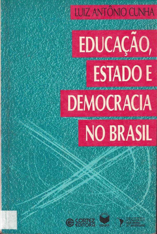 Educação, Estado e Democracia no Brasil